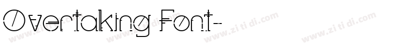 Overtaking Font字体转换
